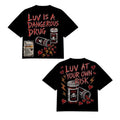 DANGEROUS LUV TEE